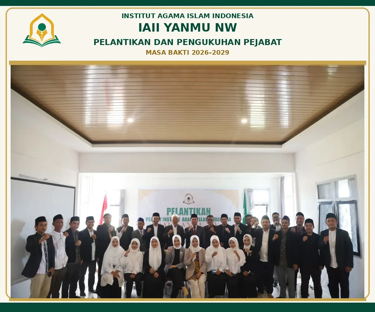 Pelantikan dan Pengukuhan Pejabat IAII YANMU NW Masa Bakti 2026–2029 Resmi Dilaksanakan